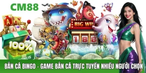 Bắn Cá Bingo – Game Bắn Cá Trực Tuyến Nhiều Người Chọn